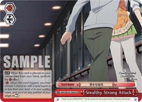 Stealthy Strong Attack (5HY/W101-E074 CR) [The Quintessential Quintuplets Movie]
