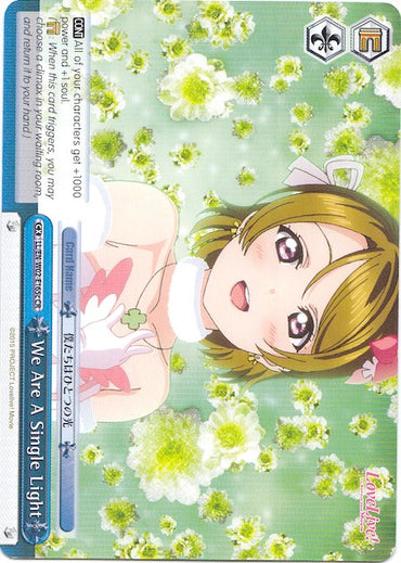 We Are A Single Light (LL/EN-W02-E165c CR) ("Hanayo Koizumi") [Love Live! DX Vol.2]