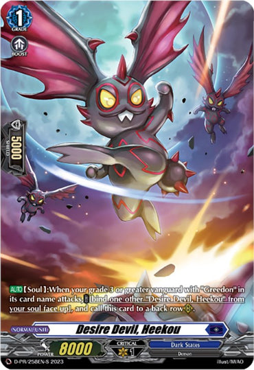 Desire Devil, Heekou (Foil) (D-PR/258EN-S) [D Promo Cards]