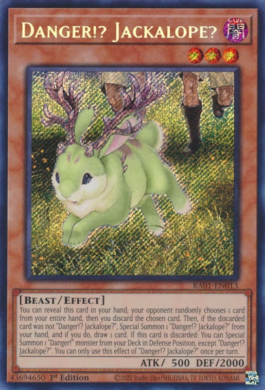 Danger!? Jackalope? [RA01-EN013] Secret Rare