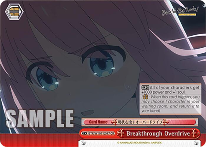 Breakthrough Overdrive (BTR/W107-E097 CR) [BOCCHI THE ROCK!]