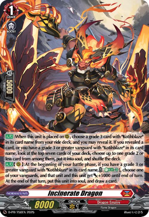 Incinerate Dragon (Foil) (D-PR/750EN) [D Promo Cards]