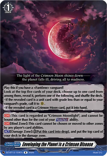 Enveloping the Planet is a Crimson Disease (DZ-BT13/104EN) [Parallactic Clash]
