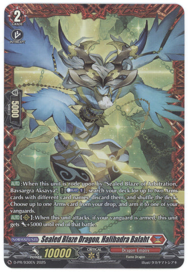 Sealed Blaze Dragon, Halibadra Balaht (D-PR/930EN) [D Promo Cards]