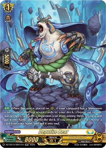 Deputize Bear (DZ-SS15/SR41EN) [The Legendary Vanguards]