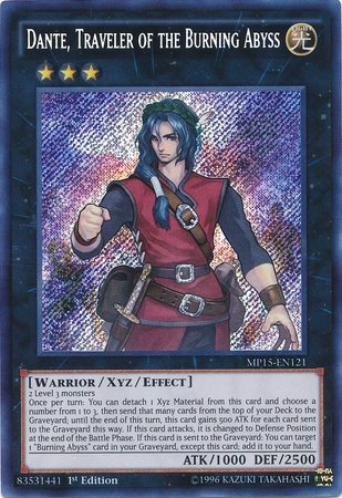 Dante, Traveler of the Burning Abyss [MP15-EN121] Secret Rare