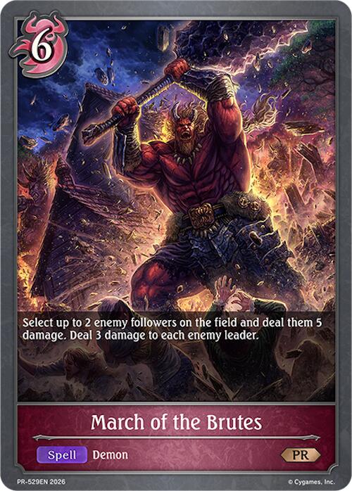 March of the Brutes (PR-529) (PR-529EN) [Promotional Cards]