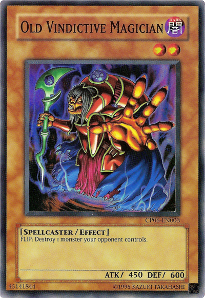 Old Vindictive Magician [CP06-EN003] Super Rare