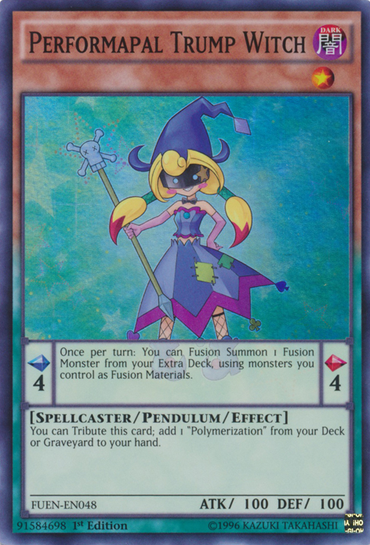 Performapal Trump Witch [FUEN-EN048] Super Rare