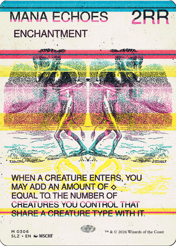 Mana Echoes (0306) [Secret Lair x MSCHF: The Zeta Set]