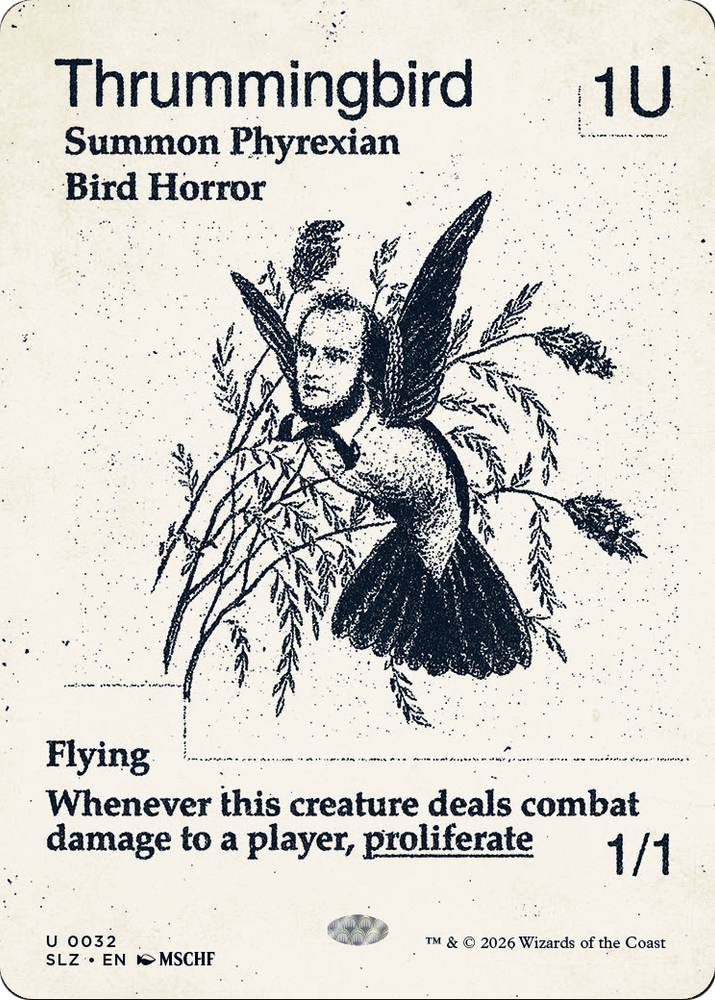 Thrummingbird (0032) [Secret Lair x MSCHF: The Zeta Set]