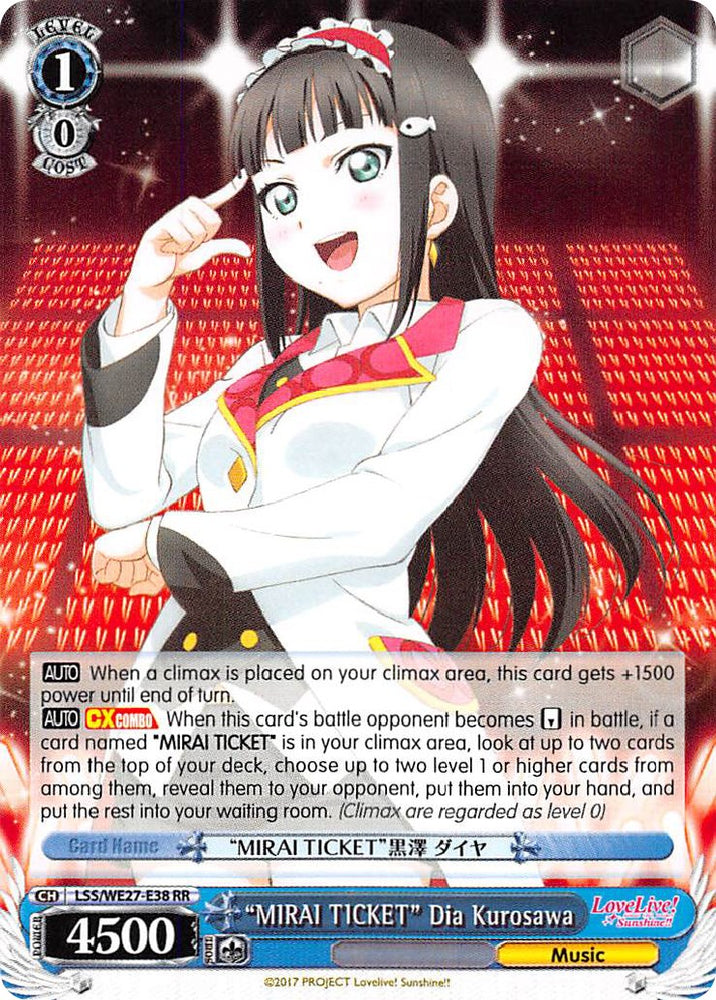 "MIRAI TICKET" Dia Kurosawa (LSS/WE27-E38 RR) [Love Live! Sunshine!! Extra Booster]