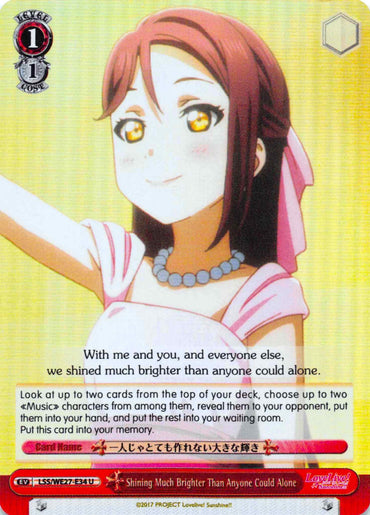 Shining Much Brighter Than Anyone Could Alone (LSS/WE27-E34 U) (Parallel Foil) [Love Live! Sunshine!! Extra Booster]