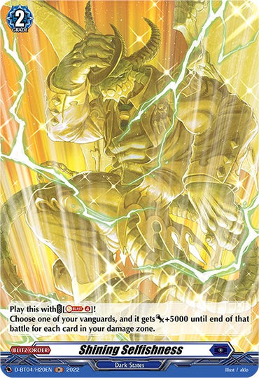 Shining Selfishness (D-BT04/H20EN) [Awakening of Chakrabarthi]