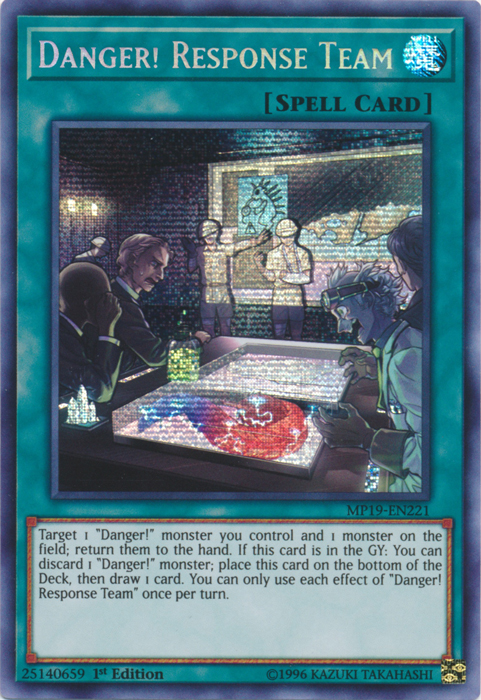 Danger! Response Team [MP19-EN221] Prismatic Secret Rare