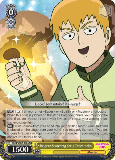 Reigen: Searching for a Tsuchinoko (MOB/SX02-008S SR) [Mob Psycho 100]