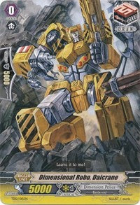 Dimensional Robo, Daicrane (TD12/015EN) [Trial Deck 12: Dimensional Brave Kaiser]